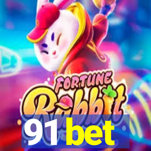 91 bet